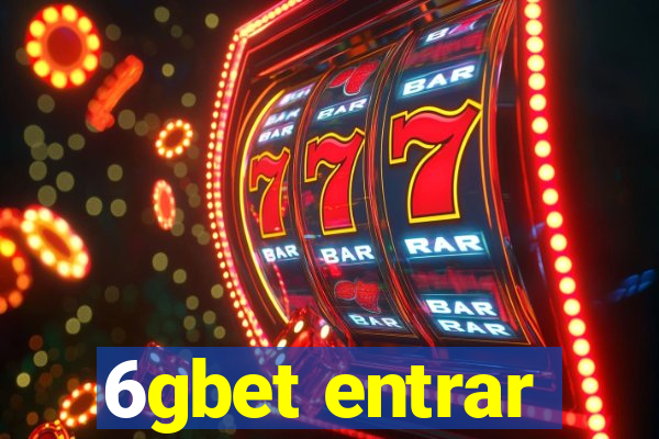 6gbet entrar